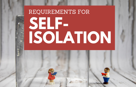 Self-isolation requirements